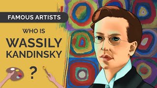 The quotFatherquot of Abstract Art WASSILY KANDINSKY Artist Bio  Speedpaint [upl. by Drandell]