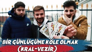 BİR GÜNLÜĞÜNE KÖLE OLMAK KRALampVEZİR [upl. by Maisel275]