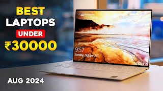 Top 5 Best Laptop Under 30000 in 2024 ⚡ Laptops Under 30k For Office Students Coding ⚡ August 2024 [upl. by Lardner]