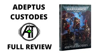 Codex Adeptus Custodes  Full Rules Review [upl. by Samaj567]