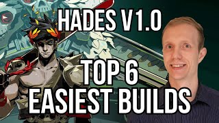 Hades Top 6 EASIEST Builds in v10  Haelian [upl. by Lida988]