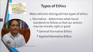 Lectures in Ethics  4 Types of Ethics  Jove S Aguas [upl. by Vassily]