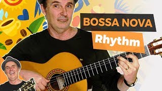 How to Play Bossa Nova Rhythm on Guitar [upl. by Nomed]