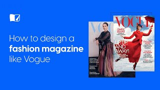 How To Design a Fashion Magazine Like Vogue  Flipsnackcom [upl. by Kazue]