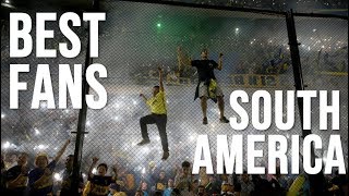 Worlds Best Football FansUltras SOUTH AMERICA [upl. by Sel]