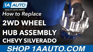 How to Replace Front Wheel Hub 2WD 0713 Chevy Silverado [upl. by Hsital]