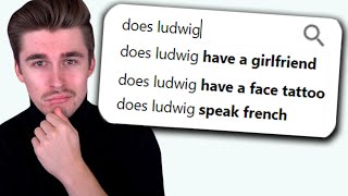 Ludwig answers the internets most asked questions [upl. by Loveridge622]