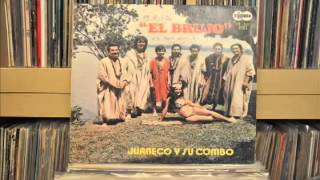 Cumbia Juaneco y su Combo quotEl Brujoquot 1975 Vinyl Rip FULL ALBUM 320kbps [upl. by Nnaeus]