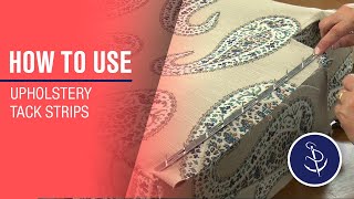 Upholstery Tack Strip Demo  How to Use [upl. by Rahm]