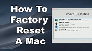 How To Erase amp Factory Reset A Mac amp Reinstall macOS  Step By Step Guide [upl. by Racklin906]