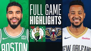 CELTICS at PELICANS  FULL GAME HIGHLIGHTS  March 30 2024 [upl. by Dinan]