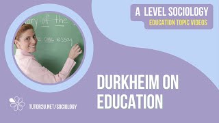 Durkheim on Education  A Level Sociology  Education [upl. by Aneeuqahs851]