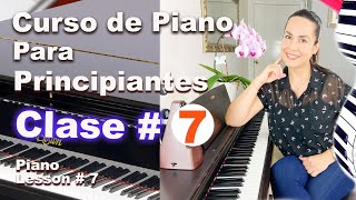 Lección  7 Aprende a Tocar Piano DESDE CERO [upl. by Ylla]