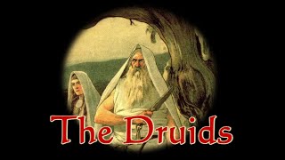 The Druids [upl. by Baptista]