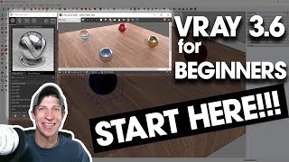 Getting Started with Vray 3 6 For SketchUp  START HERE IF YOURE A BEGINNER [upl. by Arait903]