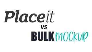 Placeit vs Bulk Mockup [upl. by Shina]