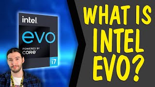 Intel EVO Explained [upl. by Atsyrt]