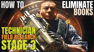 HOW TO NEUTRALIZE BOOKS  TECHNICIAN LEVEL 3 The Division 2 [upl. by Bartolome123]