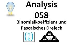 Analysis 058  Binomialkoeffizient und Pascalsches Dreieck [upl. by Yelnek]