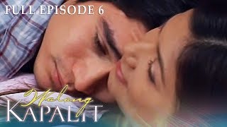 Full Episode 6  Walang Kapalit [upl. by Roxana628]