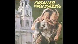 Pasan Ko Ang Daigdig full movie 1987 Starring Sharon Cuneta Loretta Marquez Tonton Gutierrez [upl. by Terrag]