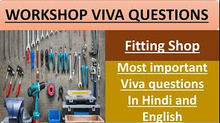 Workshop Viva Questions  Practical questions workshop  Fitting Shop  Fitting Shop Viva Questions [upl. by Netsrijk]