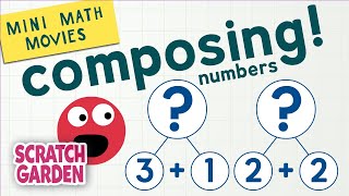 Composing Numbers amp Decomposing Numbers  Mini Math Movies  Scratch Garden [upl. by Johnnie]