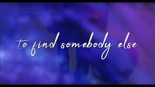 Secondhand Serenade  Find Somebody Else Lyric Video [upl. by Wester426]