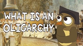 What is an Oligarchy [upl. by Ykcir]