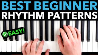 The Best Piano “Rhythm Patterns” For Beginners [upl. by Celestina140]