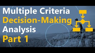 Multiple Criteria Decision Analysis  Data Analysis Quick Wins 1 [upl. by Thury]