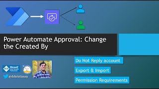 Power Automate Approval Change the Created By [upl. by Siraj308]