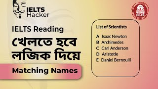 IELTS Reading  Matching Names Tips and Tricks in Bangla [upl. by Sofie]