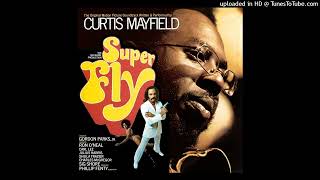 Superfly Single Mix  Curtis Mayfield [upl. by Eibot533]