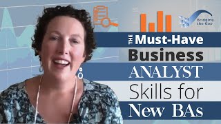 The MustHave Business Analyst Skills 4 Key Skill Areas [upl. by Pilif]