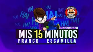 Franco Escamilla  Show completo “Mis 15 Minutosquot [upl. by Jowett]