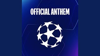 UEFA Champions League Anthem [upl. by Florry779]