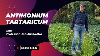 Antimonium Tartaricum in Homeopathy by Professor Obaidus Sattar [upl. by Adnilemreh]