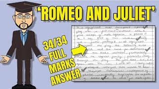 100 Full Marks Real Literature Exam Answer Romeo and Juliet [upl. by Merilyn505]