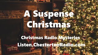 A Suspense Christmas  Radio Mystery Collection [upl. by Oab]