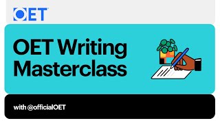 OET Writing SubTest Masterclass [upl. by Hiller]