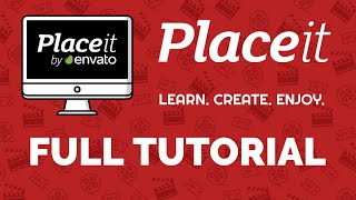 The Complete Placeit Tutorial For Beginners [upl. by Zampardi]