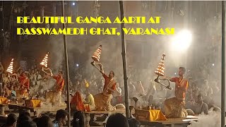 GANGA AARTI AT DASSWAMEDH GHAT VARANASI [upl. by Inanaup478]