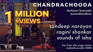 Chandrachooda  Sandeep Narayan Ragini Shankar amp Sounds of Isha [upl. by Albers]