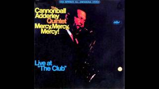 Mercy Mercy Mercy  Cannonball Adderley 1966 [upl. by Sitoiyanap]