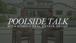 Poolside Talk Koberg Real Estate Group [upl. by Malas]