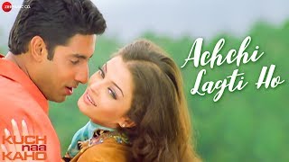 Achchi Lagti Ho  Full Video  Kuch Naa Kaho  Abhishek Bachchan amp Aishwarya Rai Bachchan [upl. by Asirak524]