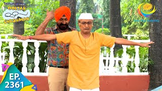 Taarak Mehta Ka Ooltah Chashmah  Episode 2361  Full Episode [upl. by Hahseram961]