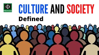 Culture and Society Defined [upl. by Sammons]