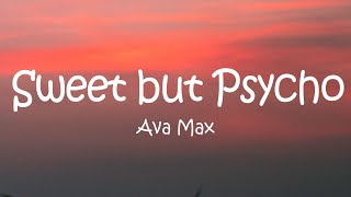 Ava Max  Sweet but Psycho Lyrics [upl. by Ericka]